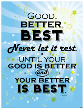 Good, Better, Best | Kristi's Morning Devotional